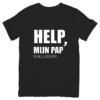 Help klusser pap T-shirt