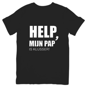 Help klusser pap T-shirt